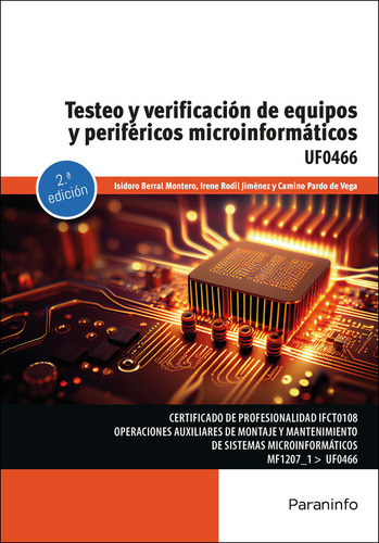 Testeo Y Verificacion De Equipos Y Perifericos Microinformat, De Berral Montero, Isidoro. Editorial Ediciones Paraninfo, S.a, Tapa Blanda En Español