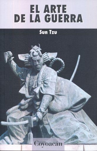 El arte de la guerra, de Sun Tzu. Editorial Fontamara, tapa pasta blanda, edición 1 en español, 2019