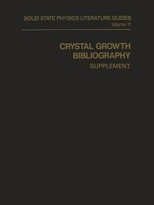Libro Crystal Growth Bibliography : Supplement - A. M. Ke...