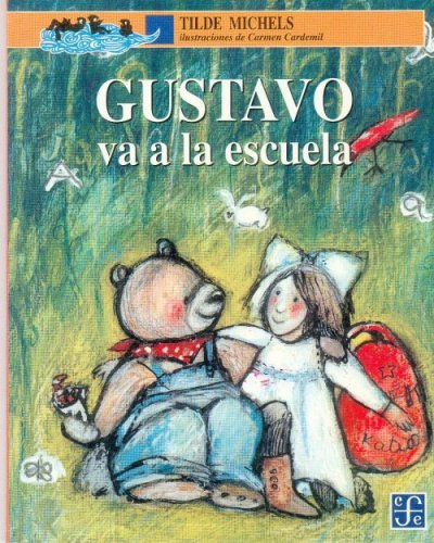 Gustavo Va A La Escuela - A La Orilla Del Viento - Michels T