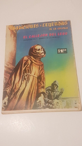 Comic Tradiciones Y Leyendas De La Colonia Num. 89  Año 1965