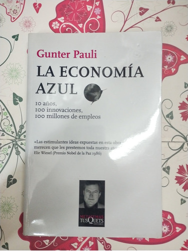La Economía Azul Gunter Pauli Tusquets 