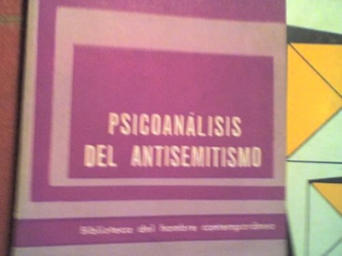 Ackerman - Jahoda - Psicoanálisis Del Antisemitismo