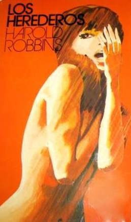 Los Herederos                                 Harold Robbins