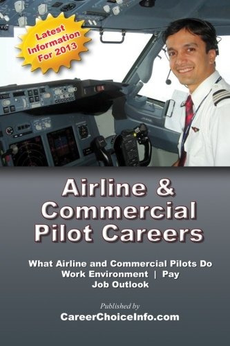 Airline And Commercial Pilot Careers What You Need To Know T