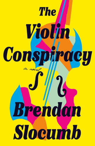 Violin Conspiracy, The - Brendan Slocumb