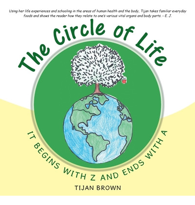 Libro The Circle Of Life: It Begins With Z And Ends With ...