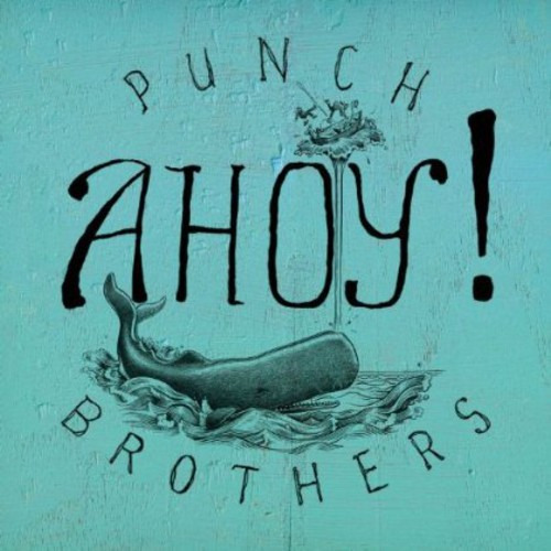 Punch Brothers ¡hola! ¡lp