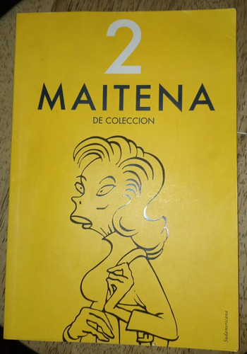 Maitena 2 De Coleccion -editorial  Sudamericana1edi