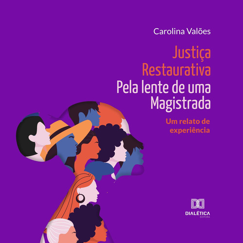 Audiobook: Justiça Restaurativa Pela Lente De Uma Magistrad