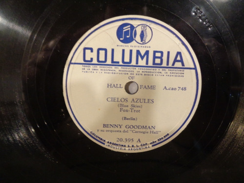 Benny Goodman Disco Pasta 78 Columbia Cielos Azules Excel.