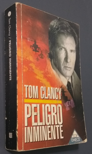 Peligro Inminente - Tom Clancy - Top Emece
