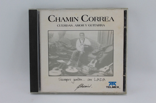 Cd 376  Chamin Correa -- Cuerdas Amor Y Guitarra