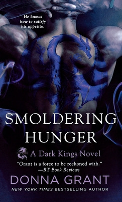 Libro Smoldering Hunger: A Dark Kings Novel - Grant, Donna