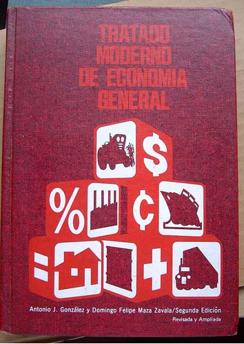 Tratado Moderno De Economia General, Antonio J. González