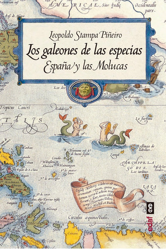Los Galeones De Las Especias, De Stampa Piñeiro, Leopoldo. Editorial Edaf, S.l., Tapa Blanda En Español