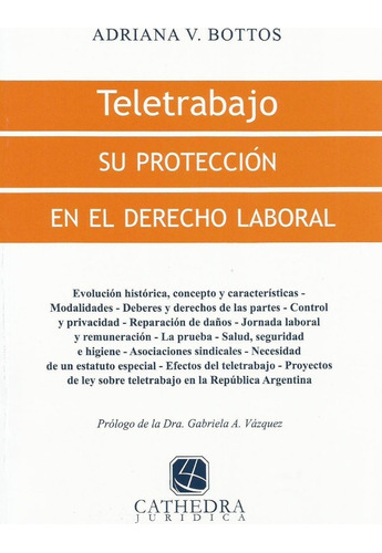 Teletrabajo Su Protección En El Derecho Laboral Bottos 