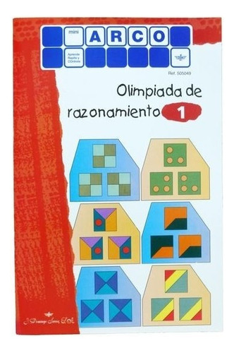 505049 Cuaderno Olimpiada Razonamiento 1 Sistema Arco Eduke