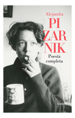 Poesia Completa De Alejandra Pizarnik Libro