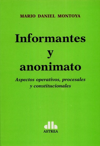 Libro Informantes Y Anonimato
