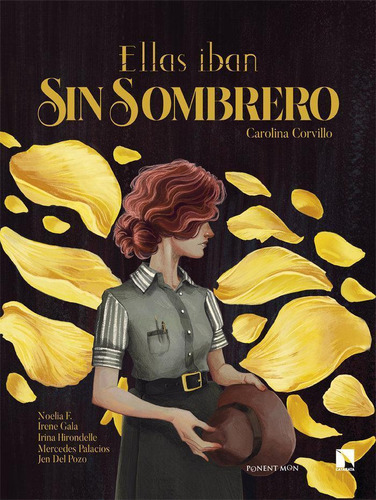 Libro: Ellas Iban Sin Sombrero (2ª Ed.). Corvillo, Carolina#