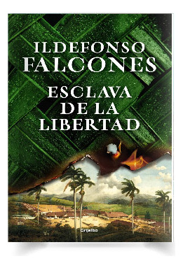 Libro Esclava De La Libertad Ildefonso Falcones Ub