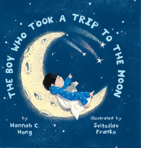 The Boy Who Took A Trip To The Moon, De Hong, Hannah C.. Editorial Lightning Source Inc, Tapa Dura En Inglés