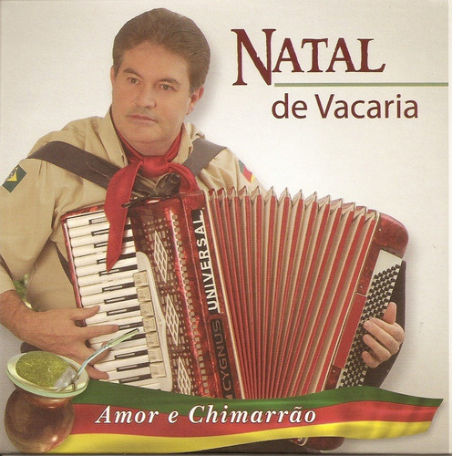 Cd - Natal De Vacaria - Amor E Chimarrão