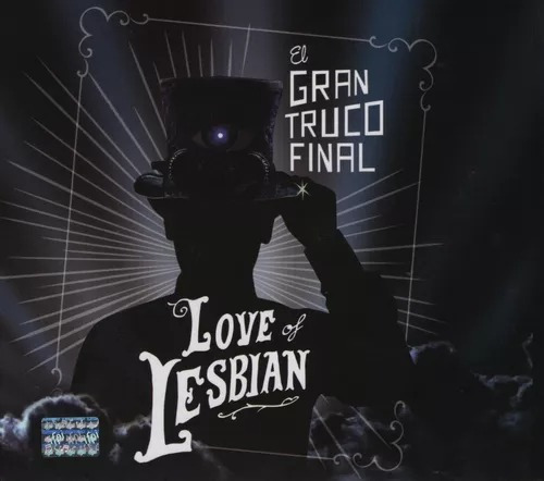 Love Of Lesbian El Gran Truco Final Cd