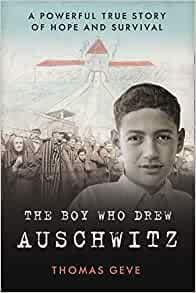 Libro The Boy Who Drew Auschwitz - Geve,thomas