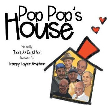 Libro Pop Pop's House : Pop Pop's House - Eboni Joi Creig...