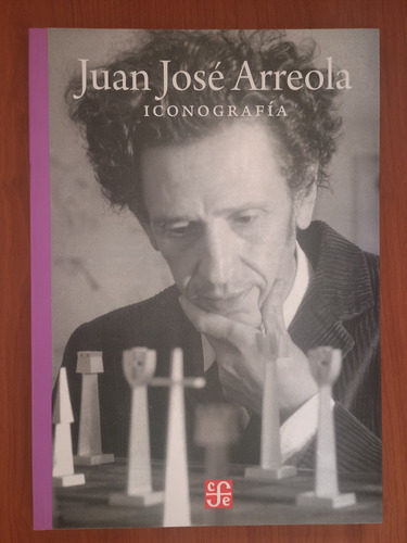 Juan José Arreola. Iconografía. Fce (Usado)