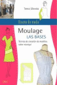 Diseño De Moda Moulage Las Bases - Gilewska,teresa (book)