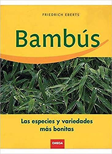 Bambus -guias Del Naturalista-jardineria-paisajismo-