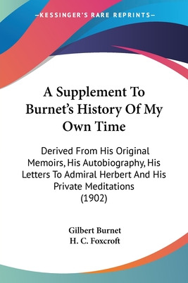 Libro A Supplement To Burnet's History Of My Own Time: De...