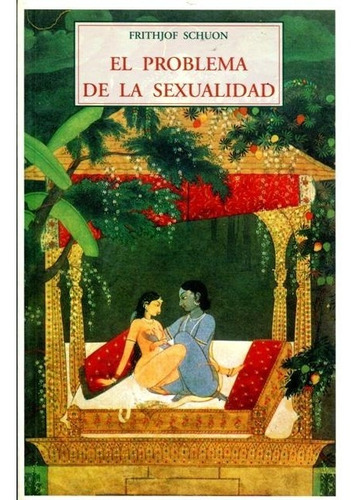 El Problema De La Sexualidad