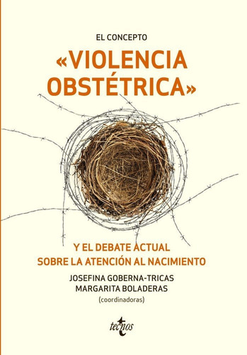 Concepto Violencia Obstetrica Y El Debate Actual Sobre La...