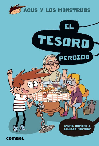 ** El Tesoro Perdido ** Agus Y Los Monstruos Jaume Copons