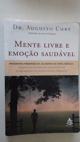 Imagem 1 de 1 de Mente Livre E Emoção Saudável Augusto Cury