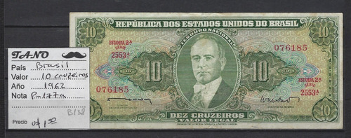 B138 Brasil Billete 10 Cruzeiros 1962 P-177a Excelente