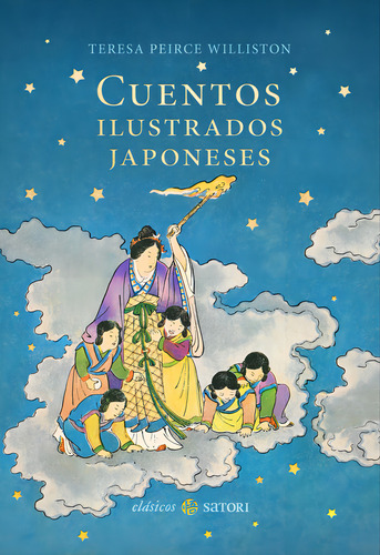 Cuentos Ilustrados Japoneses, De Peirce Williston, Teresa. Editorial Satori Ediciones C.b. En Español