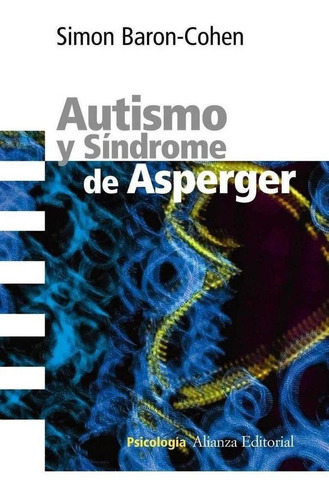 Autismo Y Sindrome De Asperger - Baron-cohen