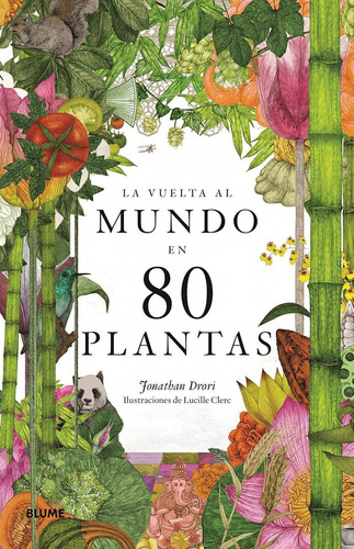 Libro La Vuelta Al Mundo En 80 Plantas - Drori, Jonathan/cle