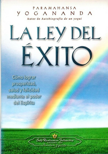 Ley Del Exito, La (nueva Edicion) - Paramahansa Yogananda