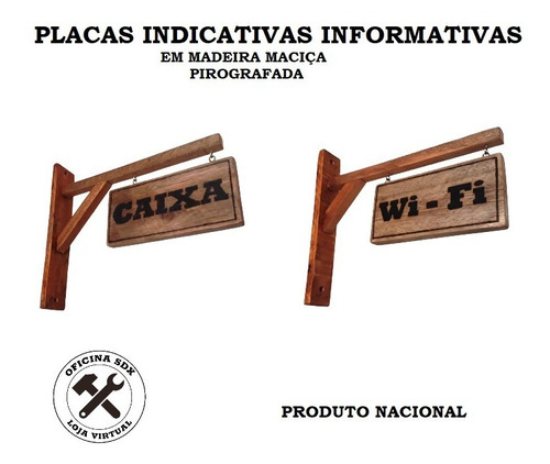 Placa Indicativa Informativa C/ Suporte - Artesanal