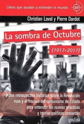 La Sombra De Octubre, De Christian Laval - Pierre Dardot. Editorial Gedisa, Tapa Blanda En Español