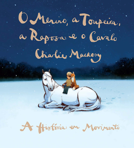 Libro Menino A Toupeira A Raposa E O Cavalo O 4890 De Macke