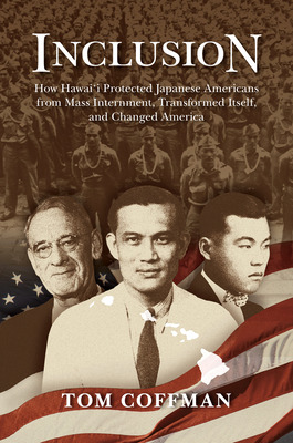 Libro Inclusion: How Hawai'i Protected Japanese Americans...