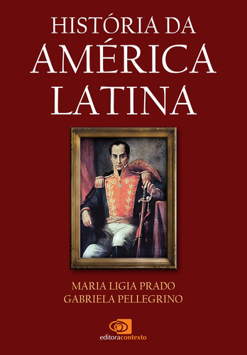 História da América Latina, de Prado, Maria Ligia. Editora Pinsky Ltda, capa mole em português, 2014