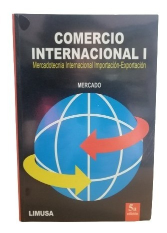 Comercio Internacional Tomo 1 Salvador Mercado 